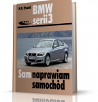BMW SERII 3 (TYP E90-E91) 2005-2012. SAM NAPRAWIAM SAMOCHÓD