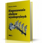DIAGNOZOWANIE SILNIKÓW WYSOKOPRĘŻNYCH