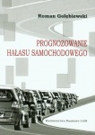 HAŁAS SAMOCHODOWY PROGNOZWANIE